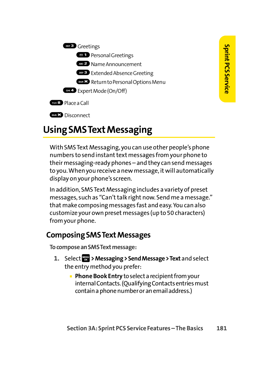 Sprint Nextel Cell Phone manual Using SMSTextMessaging, Composing SMSTextMessages, TocomposeanSMSTextmessage, 181 