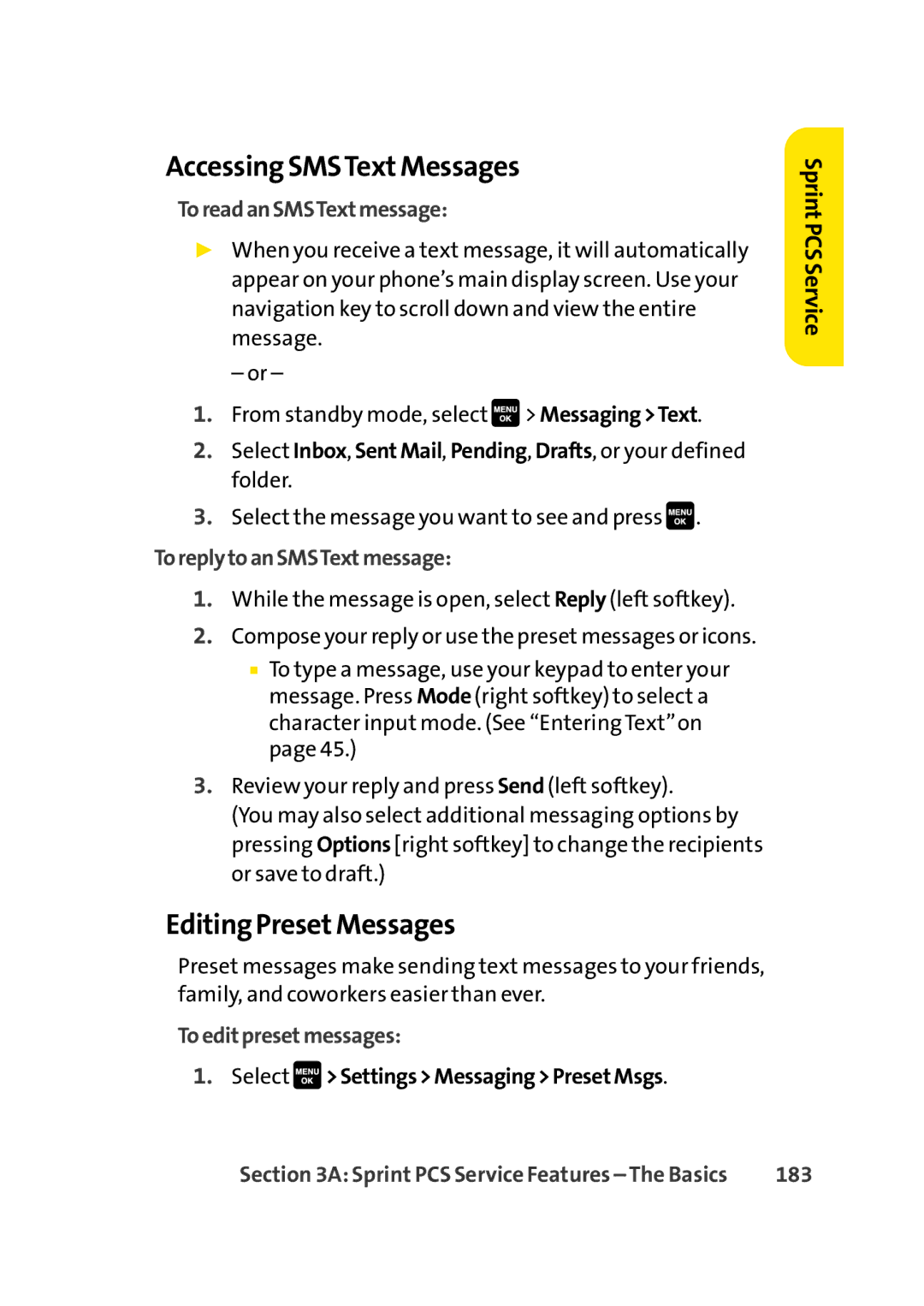 Sprint Nextel Cell Phone manual Accessing SMSTextMessages, Editing PresetMessages 