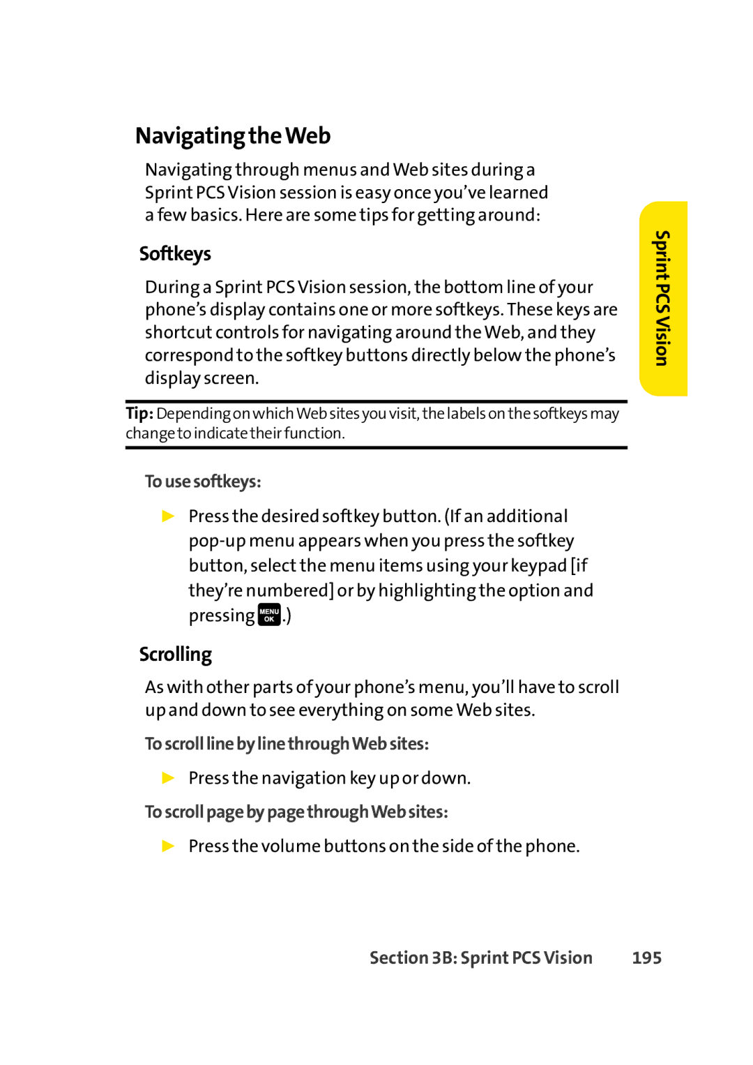 Sprint Nextel Cell Phone manual Navigating theWeb, Softkeys, Scrolling 