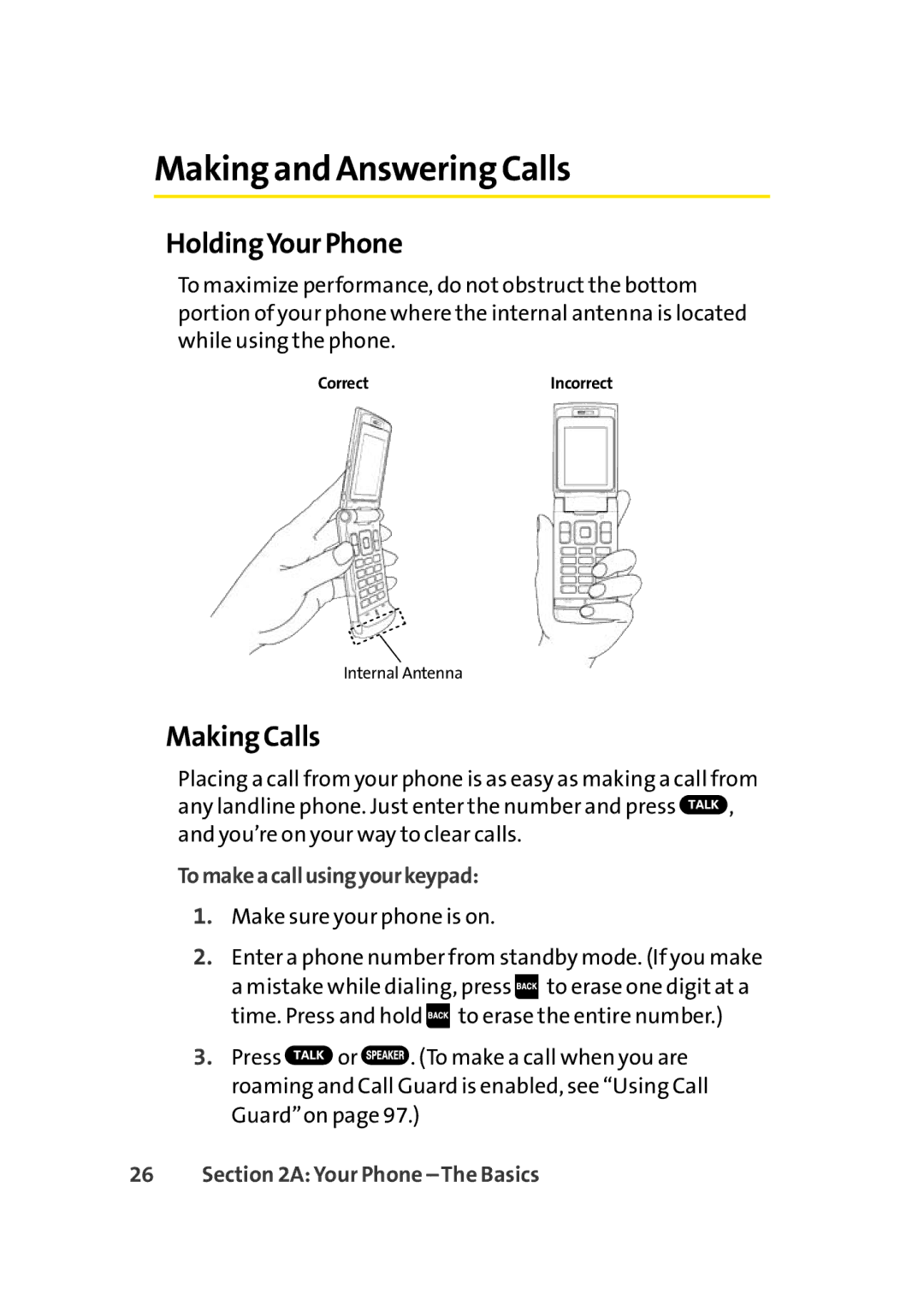 Sprint Nextel Cell Phone manual Making and Answering Calls, HoldingYour Phone, Making Calls, Tomakeacallusingyourkeypad 