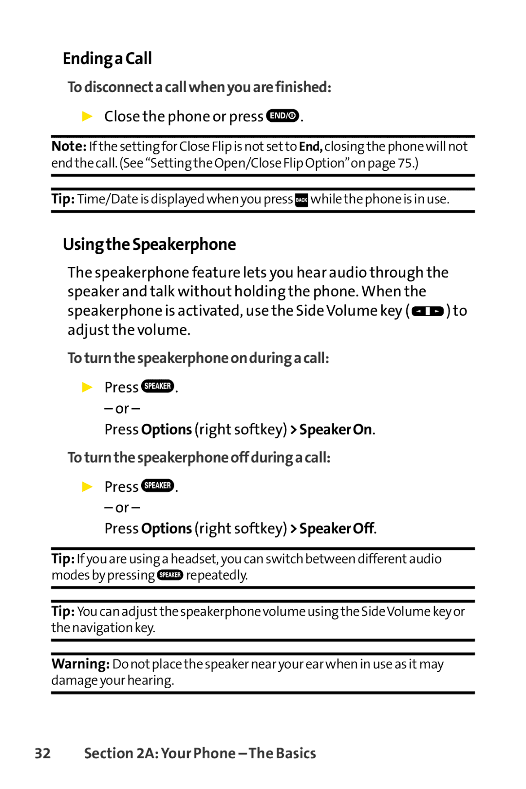 Sprint Nextel Cell Phone manual EndingaCall, UsingtheSpeakerphone, Todisconnectacallwhenyouarefinished 