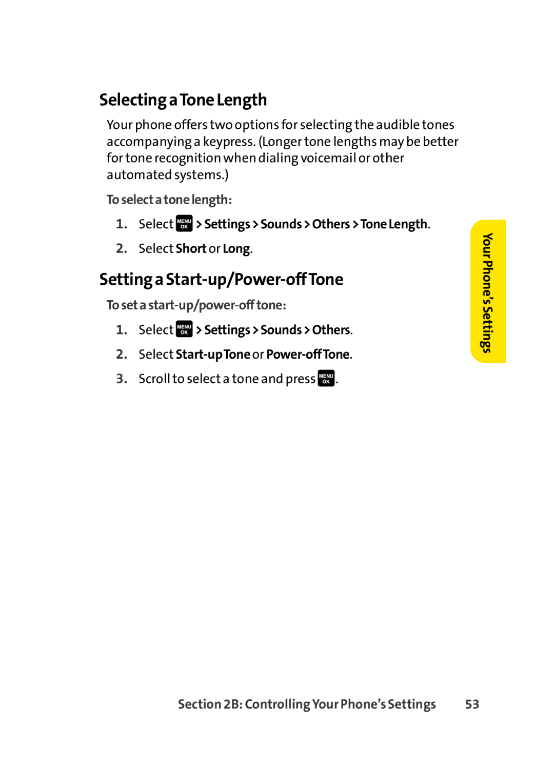 Sprint Nextel Cell Phone manual Selecting aTone Length, Setting a Start-up/Power-offTone, Toselectatonelength 