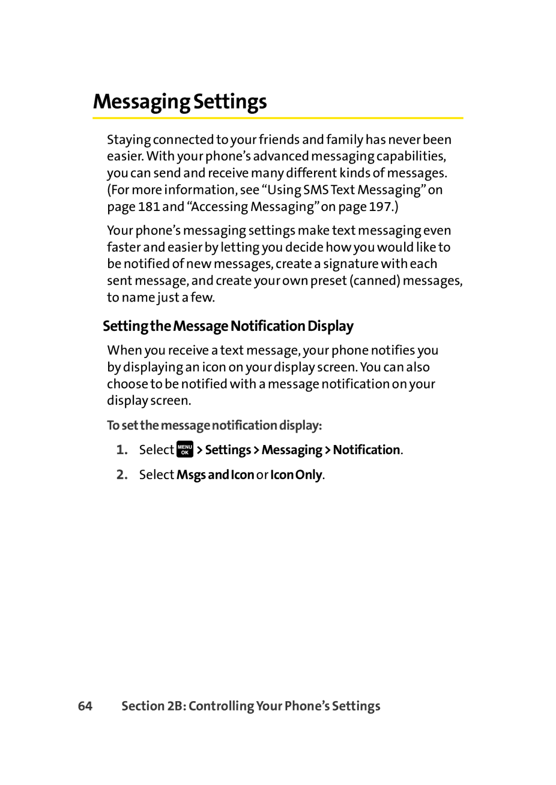 Sprint Nextel Cell Phone Messaging Settings, SettingtheMessageNotificationDisplay, Tosetthemessagenotificationdisplay 