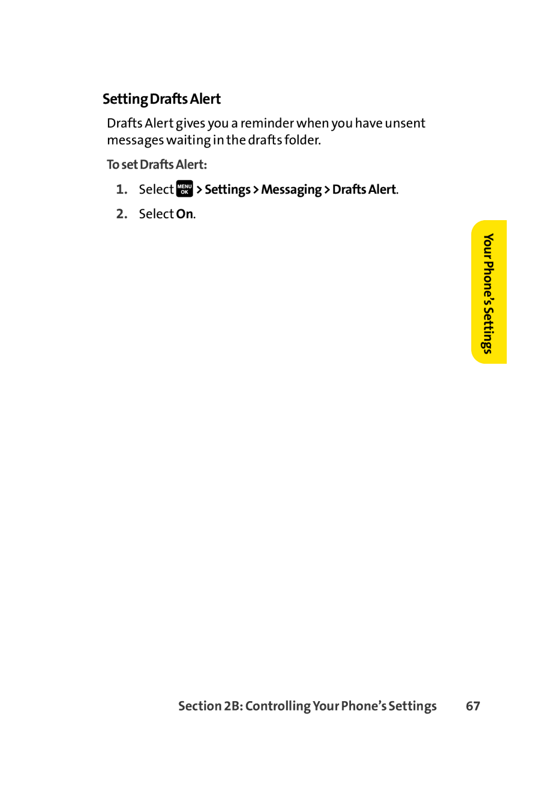 Sprint Nextel Cell Phone manual SettingDraftsAlert, TosetDraftsAlert, Select SettingsMessagingDraftsAlert 