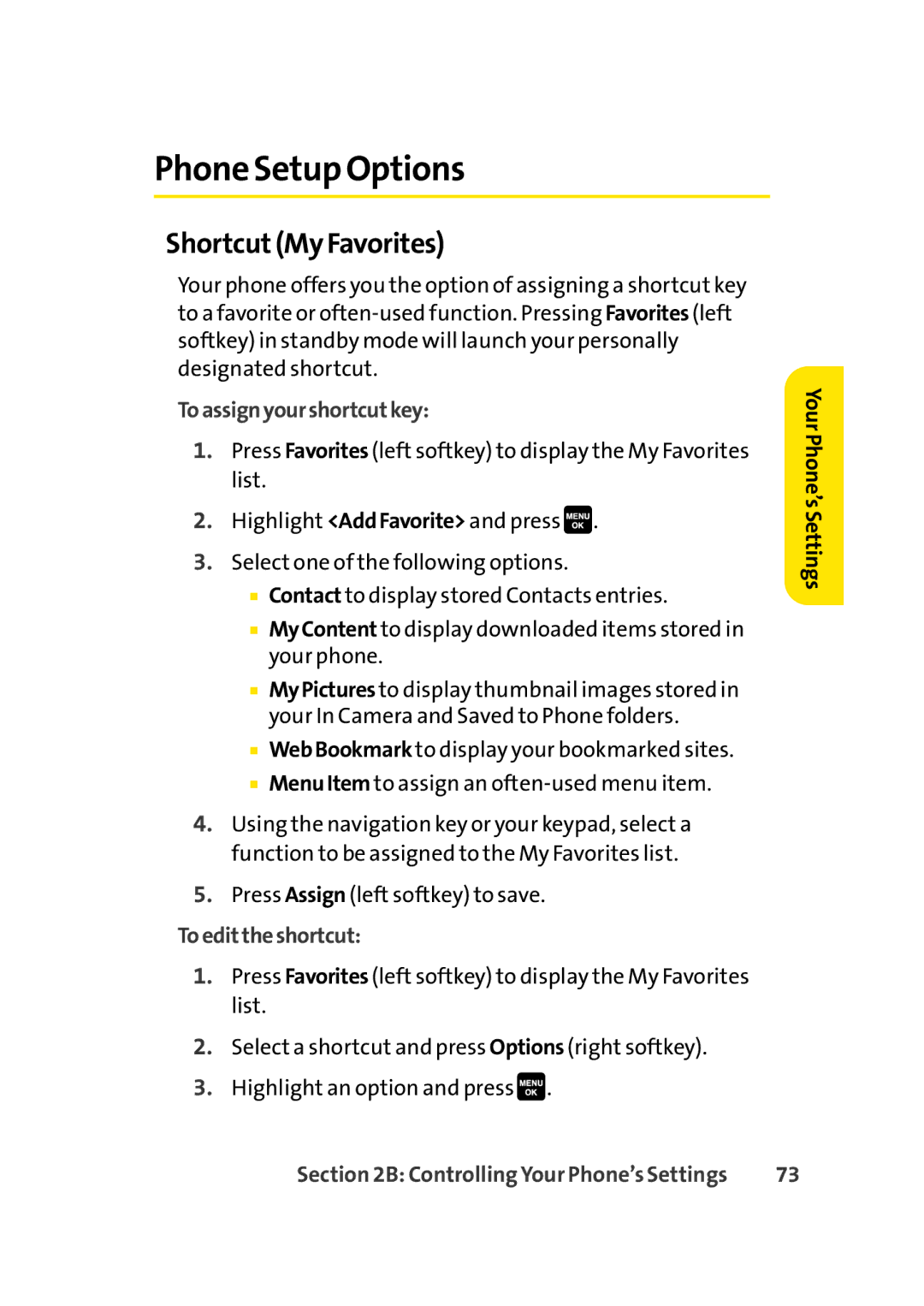 Sprint Nextel Cell Phone manual Phone Setup Options, ShortcutMy Favorites, Toassignyourshortcutkey, Toedittheshortcut 