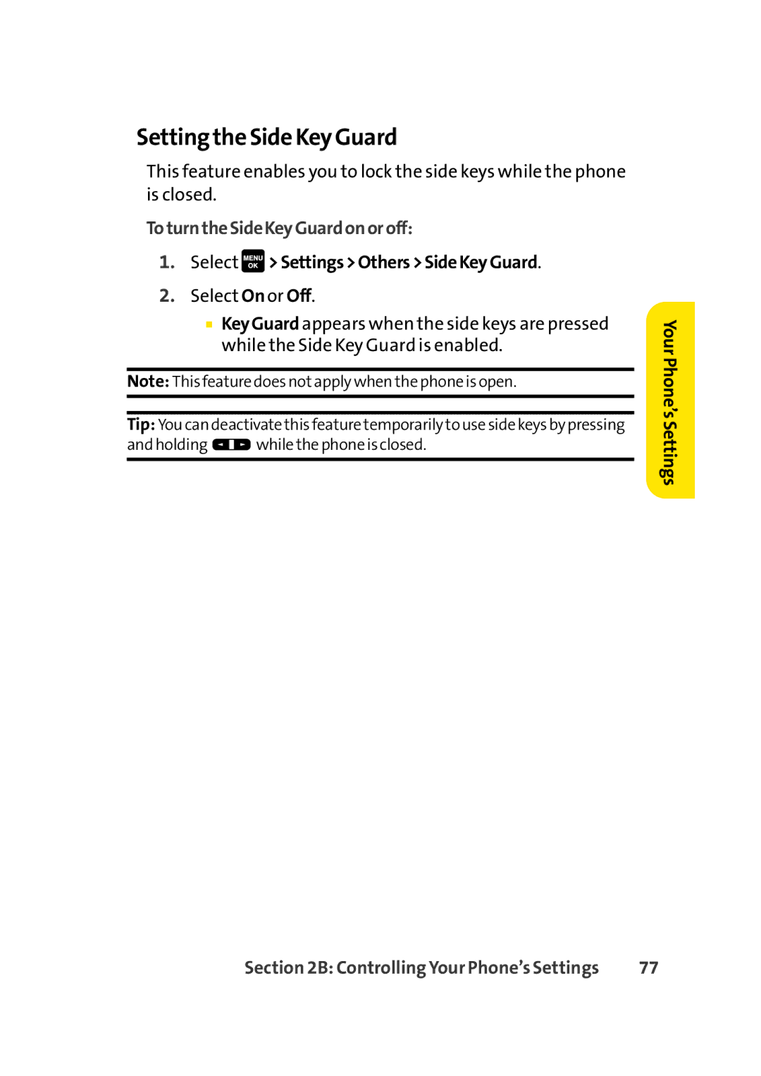 Sprint Nextel Cell Phone manual Setting the Side Key Guard, ToturntheSideKeyGuardonoroff, Select SettingsOthersSideKeyGuard 