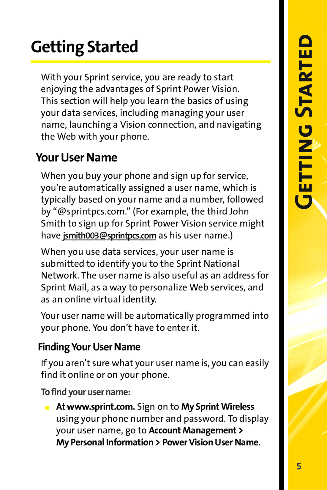 Sprint Nextel CRT Television manual Getting Started, Finding Your User Name, To find your user name 