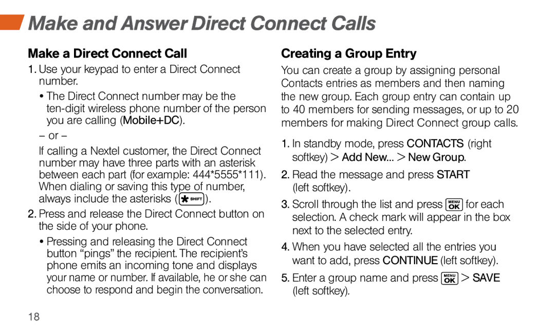 Sprint Nextel Dura XT manual Make and Answer Direct Connect Calls, Make a Direct Connect Call, Creating a Group Entry 