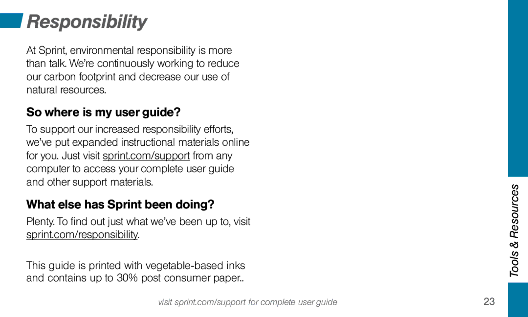 Sprint Nextel Dura XT manual Responsibility, So where is my user guide? What else has Sprint been doing? 