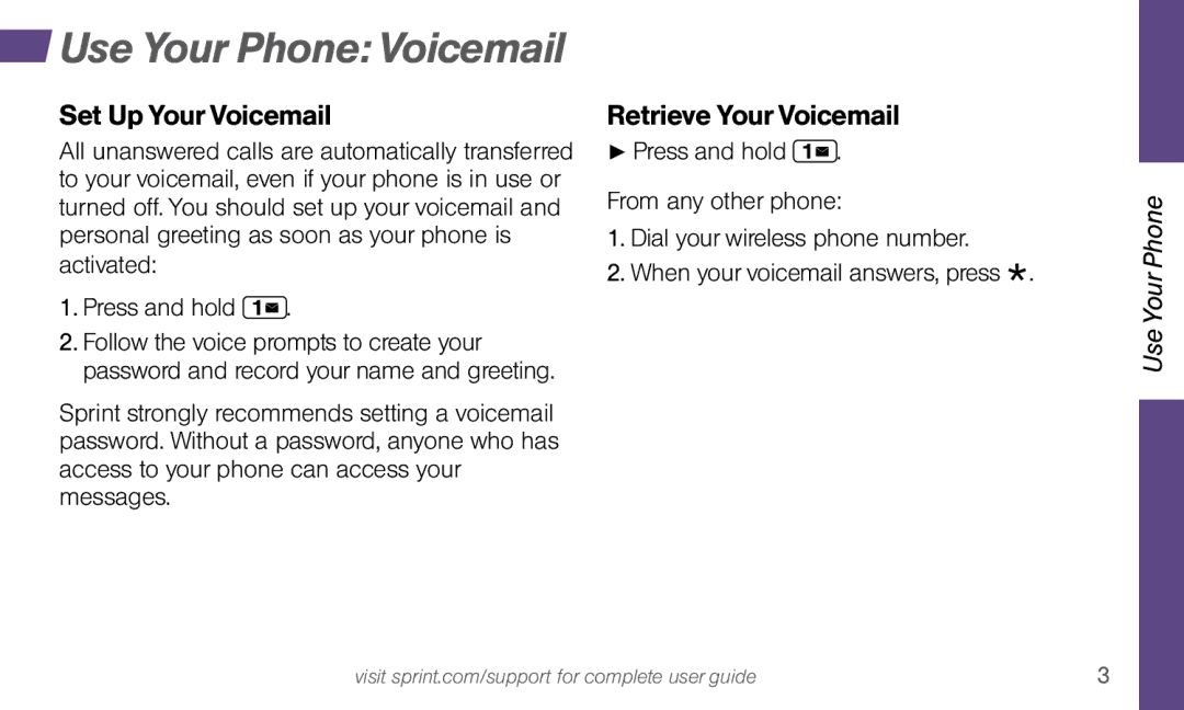 Sprint Nextel Dura XT manual Use Your Phone Voicemail, Set Up Your Voicemail, Retrieve Your Voicemail 