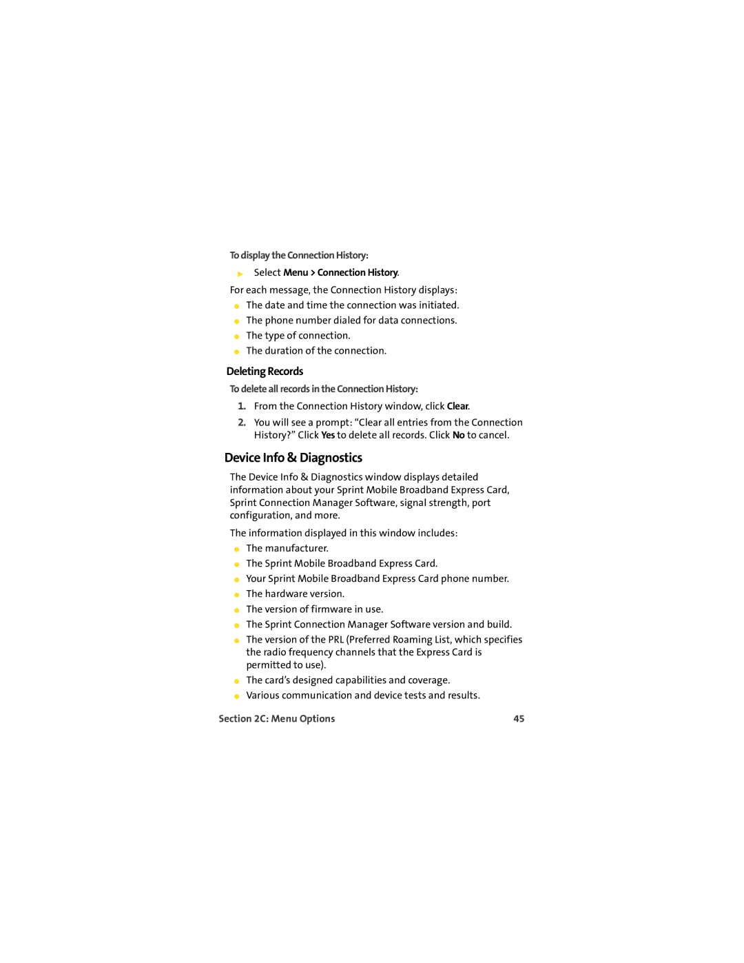 Sprint Nextel EX720 manual Device Info & Diagnostics, Deleting Records, To display the Connection History 