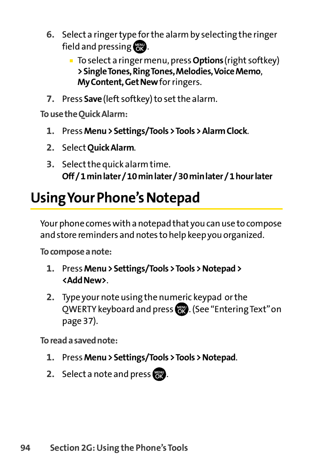 Sprint Nextel H 11/07 manual UsingYour Phone’s Notepad, TousetheQuickAlarm, Tocomposeanote, Toreadasavednote 