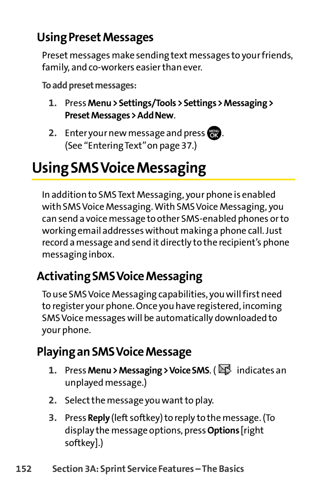 Sprint Nextel H 11/07 Using SMSVoice Messaging, Using PresetMessages, ActivatingSMSVoice Messaging, Toaddpresetmessages 