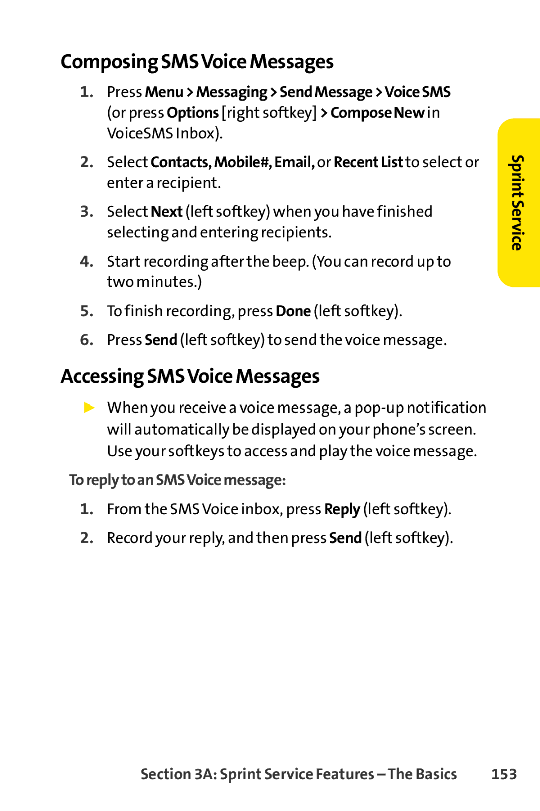 Sprint Nextel H 11/07 manual ComposingSMSVoice Messages, AccessingSMSVoice Messages, ToreplytoanSMSVoicemessage, 153 