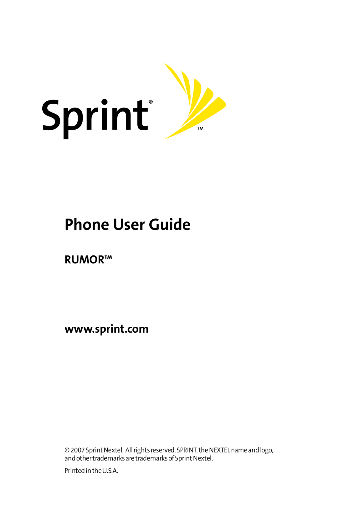 Sprint Nextel H 11/07 manual Phone User Guide 