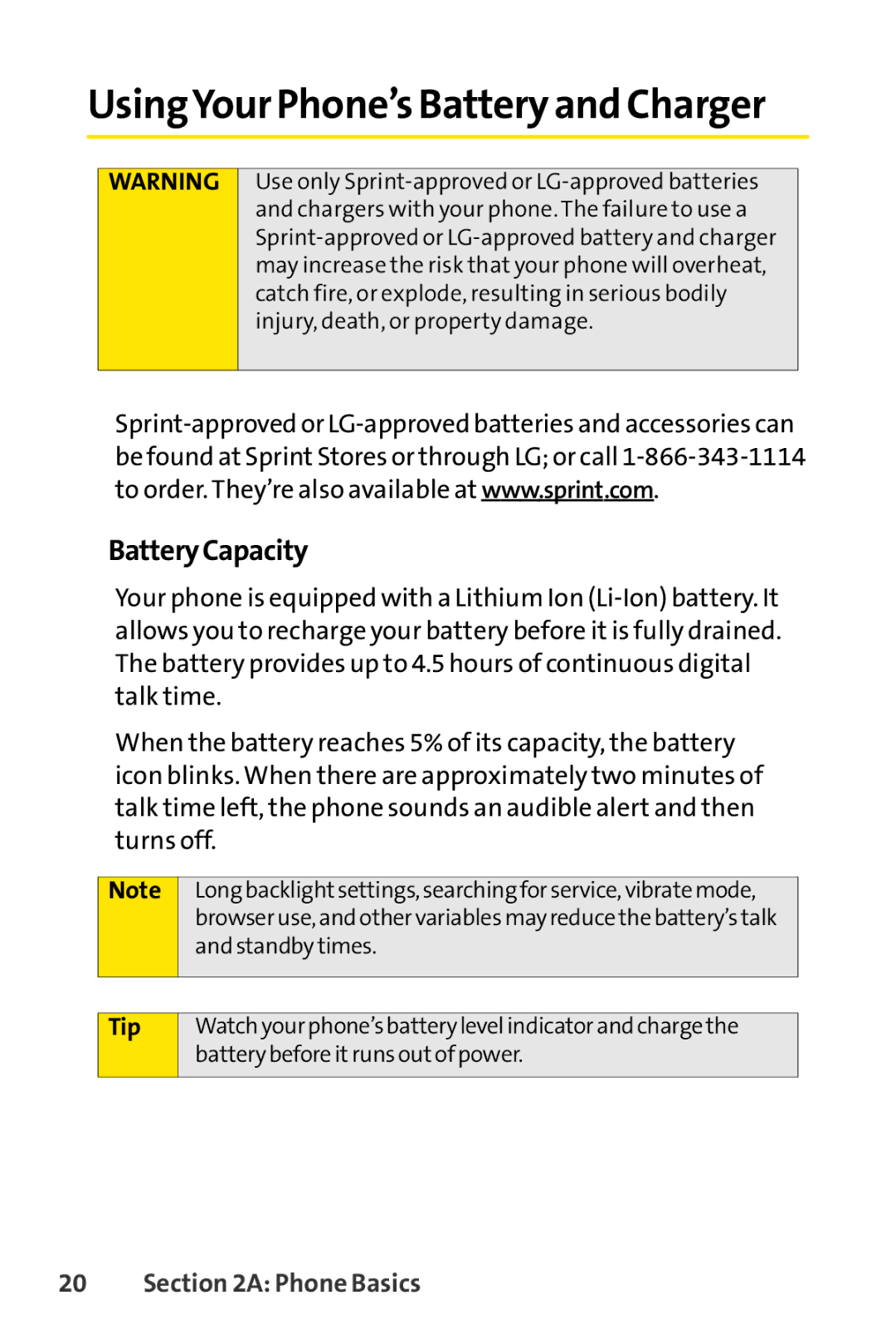 Sprint Nextel H 11/07 manual UsingYour Phone’s Batteryand Charger, BatteryCapacity 