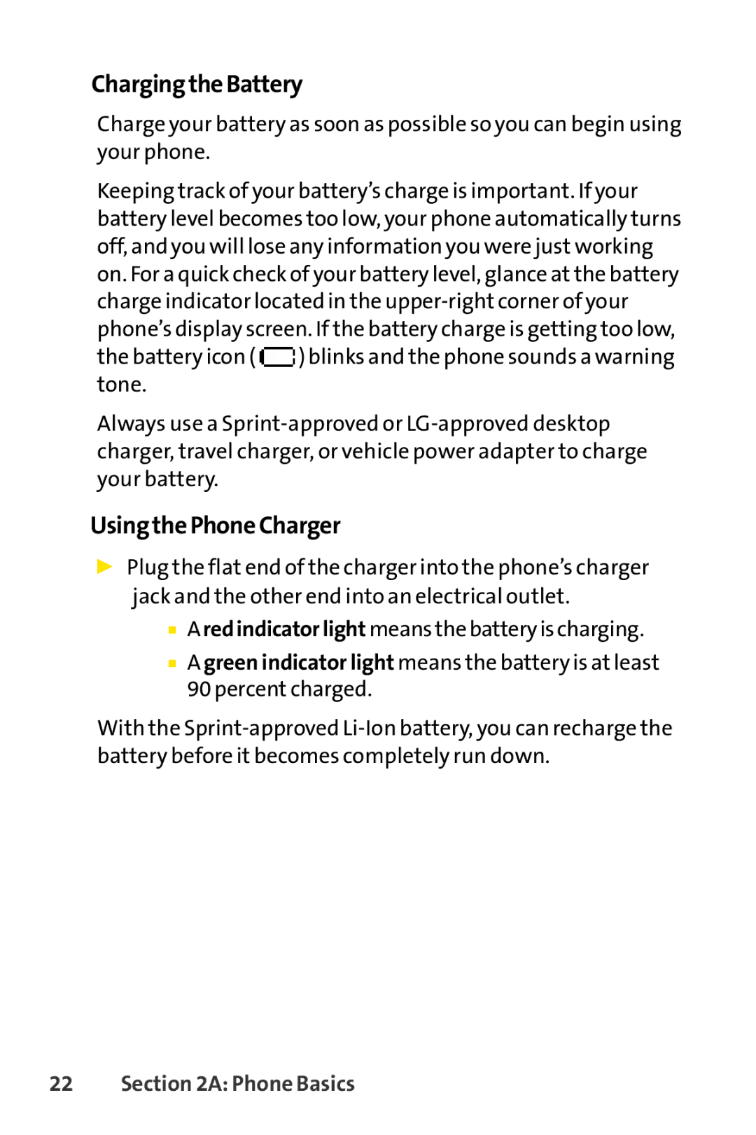 Sprint Nextel H 11/07 manual ChargingtheBattery, UsingthePhoneCharger 