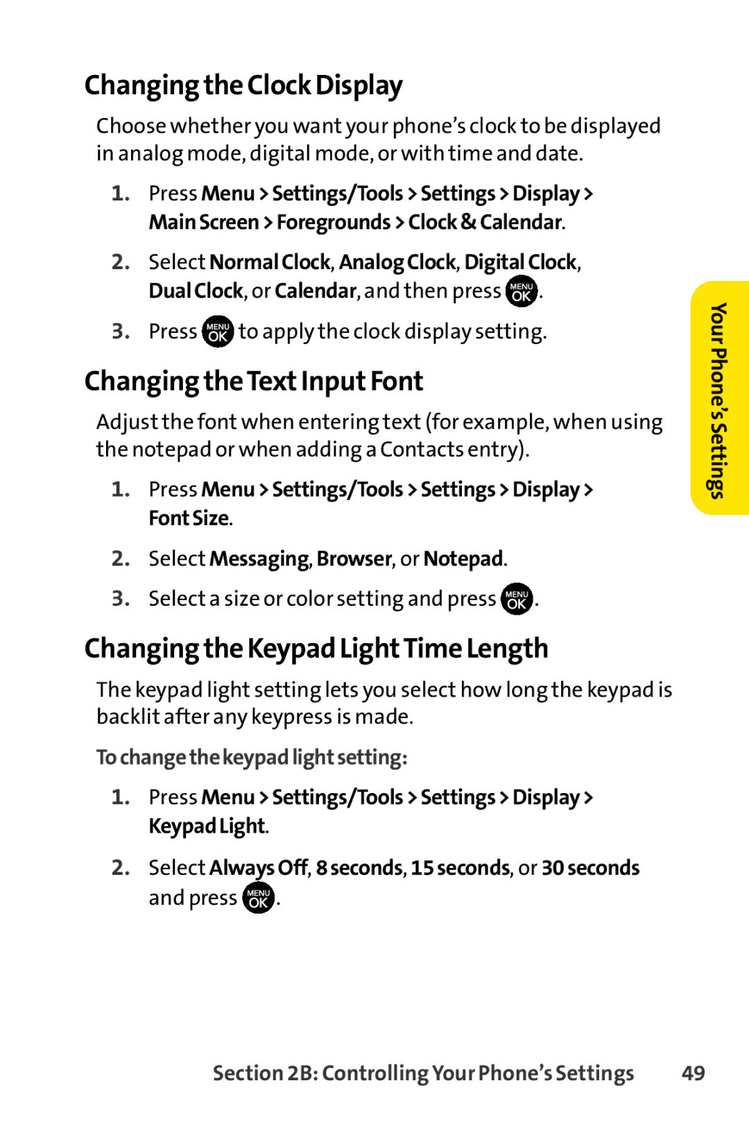 Sprint Nextel H 11/07 manual Changing the Clock Display, Changing theTextInputFont, Changing the Keypad LightTime Length 