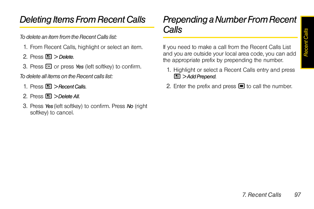 Sprint Nextel i856 manual Deleting Items From Recent Calls, PrependingaNumberFromRecent Calls 