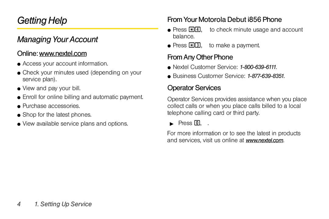 Sprint Nextel manual Getting Help, Managing Your Account, FromYourMotorola Debut i856 Phone, FromAnyOtherPhone 