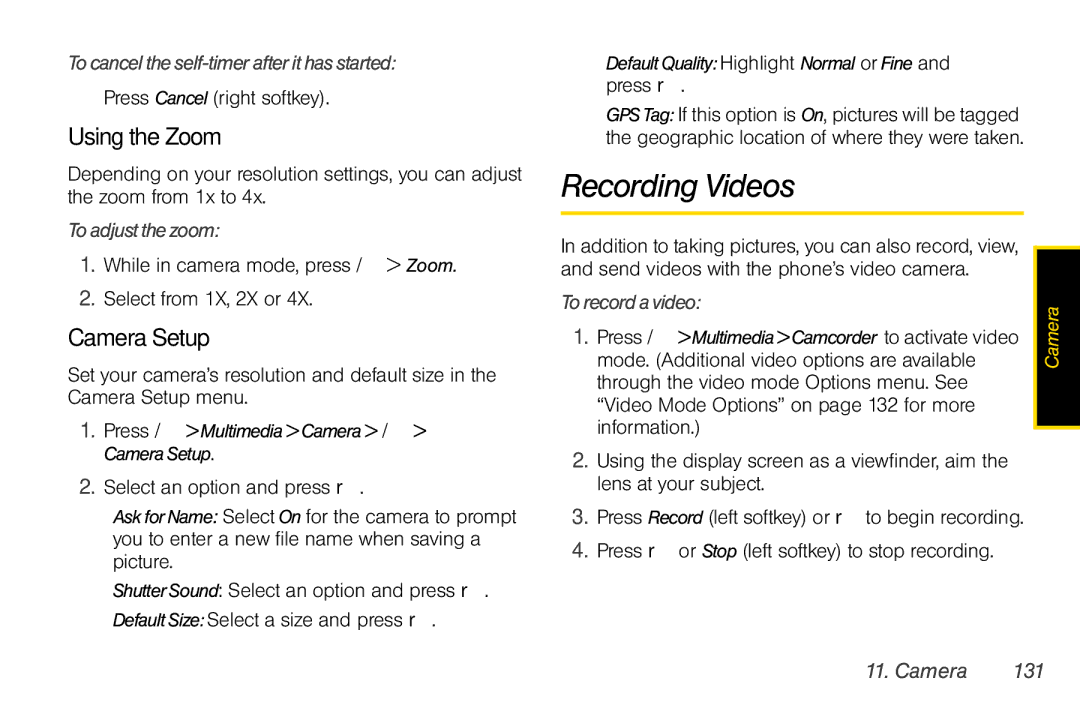 Sprint Nextel i856 manual Recording Videos, UsingtheZoom, CameraSetup 