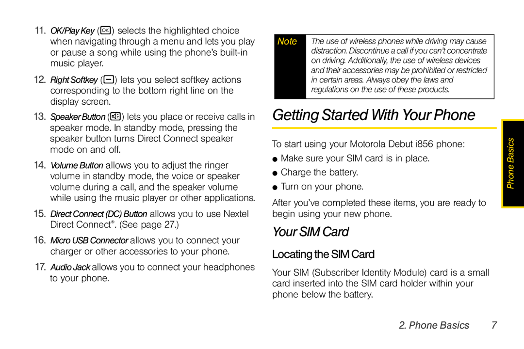 Sprint Nextel i856 Getting Started With Your Phone, Your SIM Card, LocatingtheSIMCard, Certain areas. Always obey the laws 