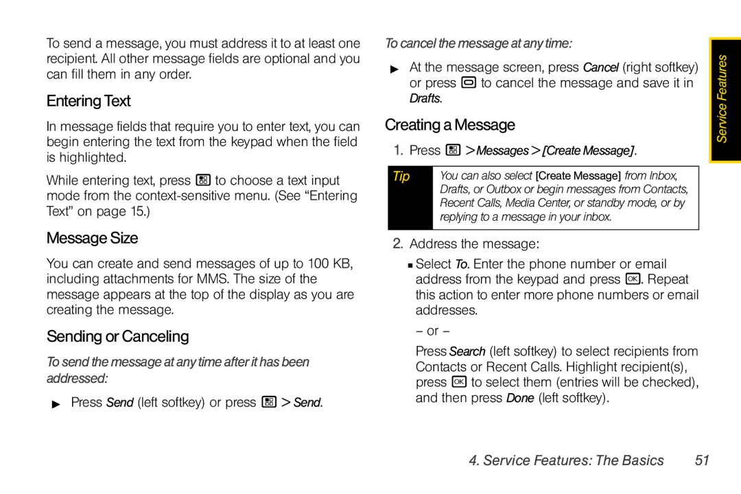 Sprint Nextel i856 manual EnteringText, MessageSize, SendingorCanceling, CreatingaMessage, Tocancelthemessageatanytime 
