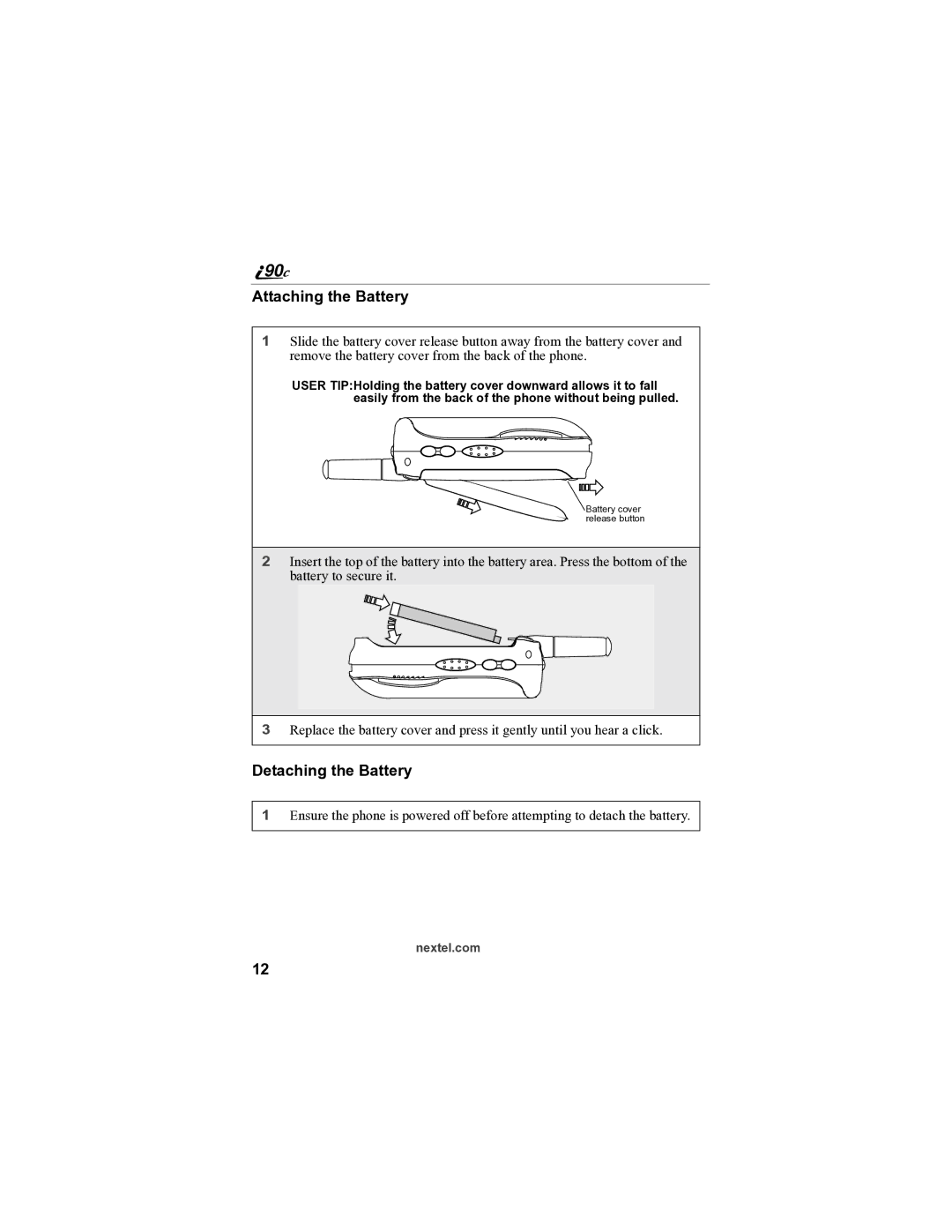 Sprint Nextel i90c manual Attaching the Battery, Detaching the Battery 