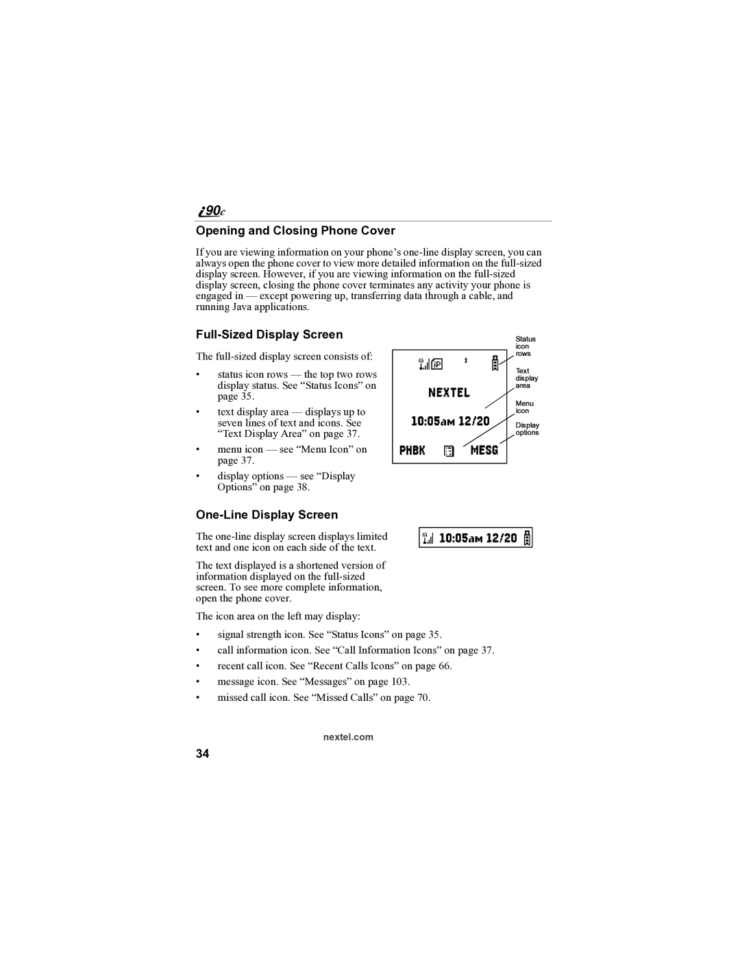 Sprint Nextel i90c manual Opening and Closing Phone Cover, Full-Sized Display Screen, One-Line Display Screen 