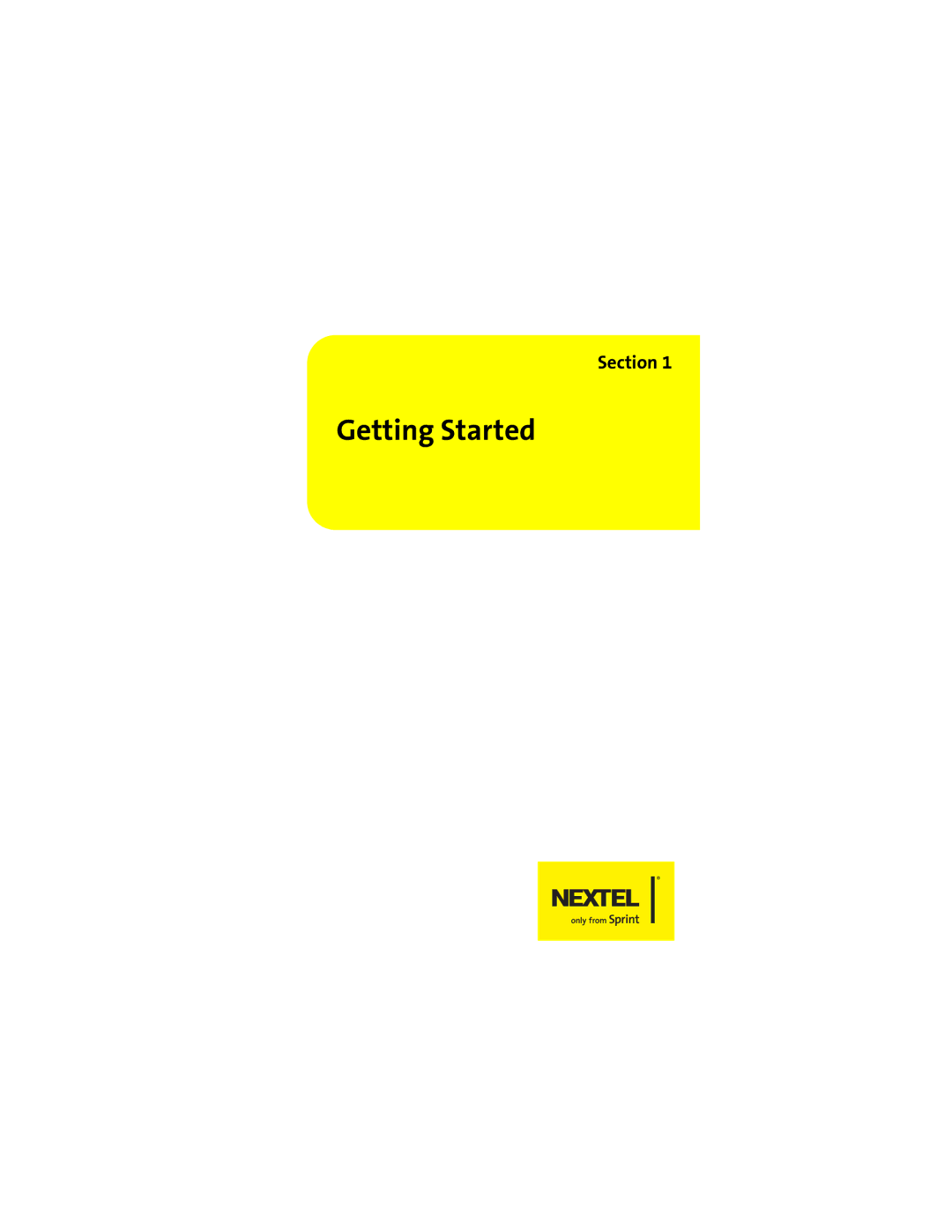 Sprint Nextel ic502 manual Getting Started 