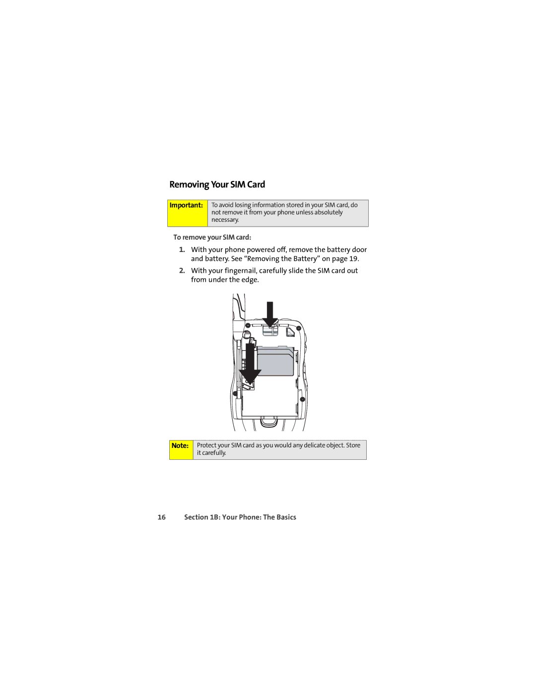 Sprint Nextel ic502 manual Removing Your SIM Card, To remove your SIM card 