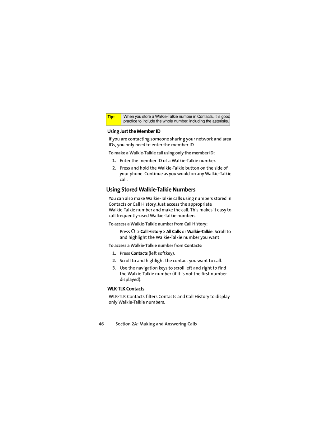 Sprint Nextel ic502 manual Using Stored Walkie-Talkie Numbers, Using Just the Member ID, WLK-TLK Contacts 