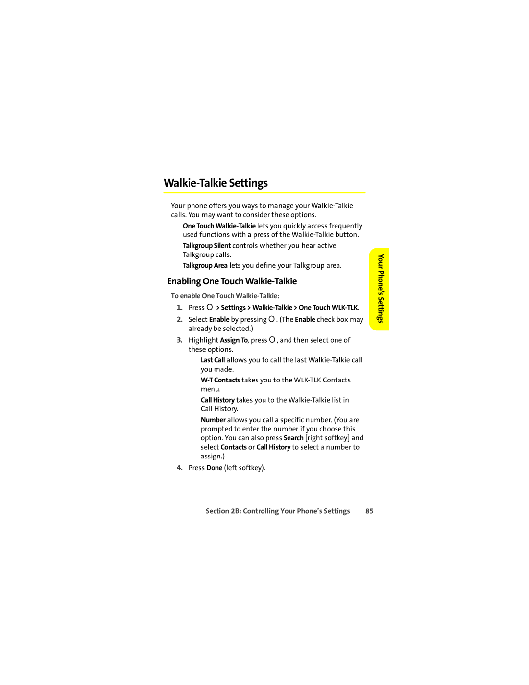 Sprint Nextel ic502 manual Walkie-Talkie Settings, Enabling One Touch Walkie-Talkie, To enable One Touch Walkie-Talkie 