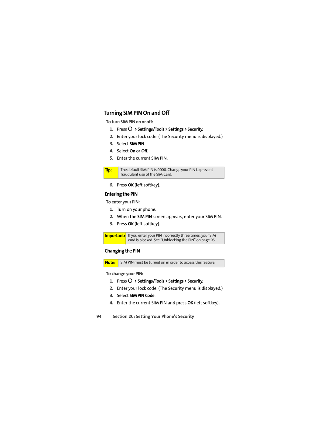 Sprint Nextel ic602 manual Turning SIM PIN On and Off, Entering the PIN, Changing the PIN 