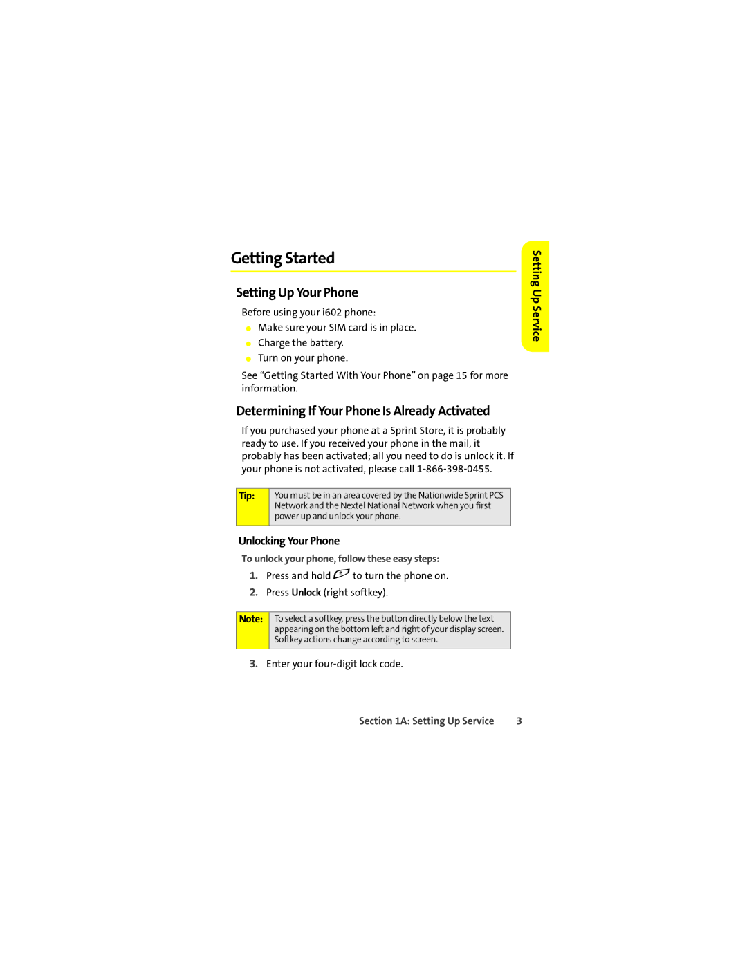 Sprint Nextel ic602 manual Getting Started, Setting Up Your Phone, Determining If Your Phone Is Already Activated 