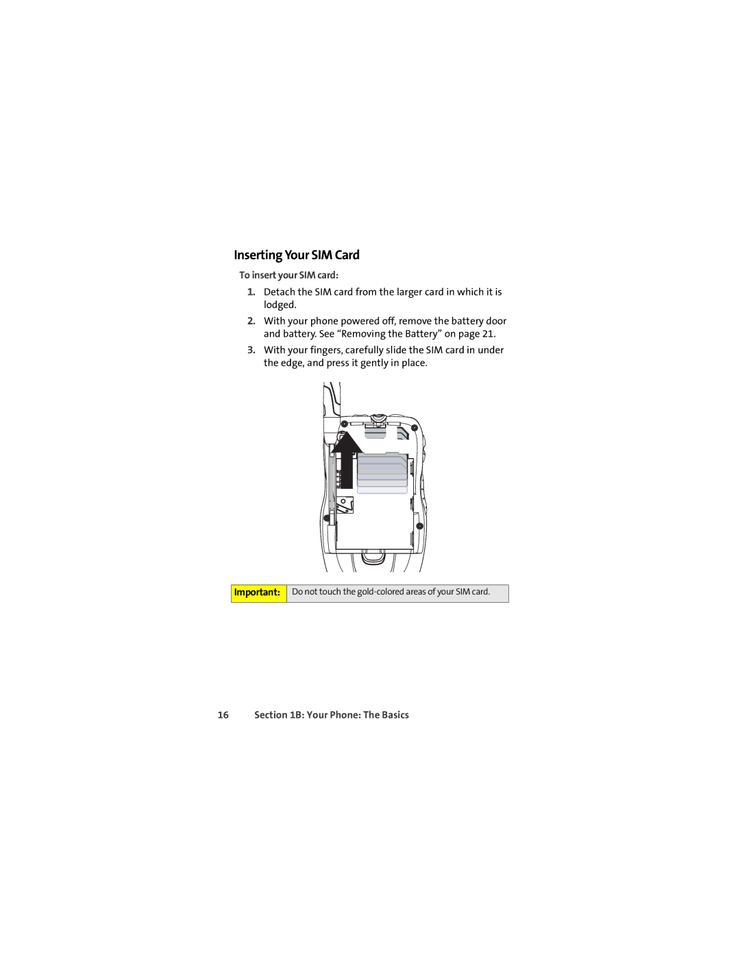 Sprint Nextel ic602 manual Inserting Your SIM Card, To insert your SIM card 