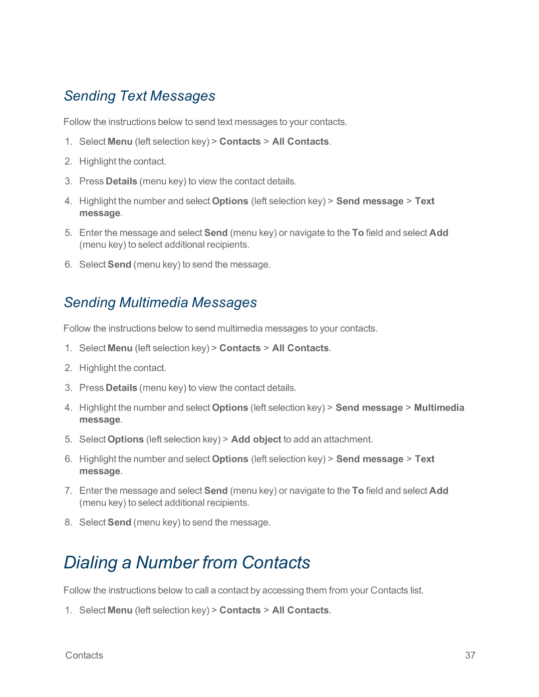 Sprint Nextel IS manual Dialing a Number from Contacts, Sending Text Messages, Sending Multimedia Messages 