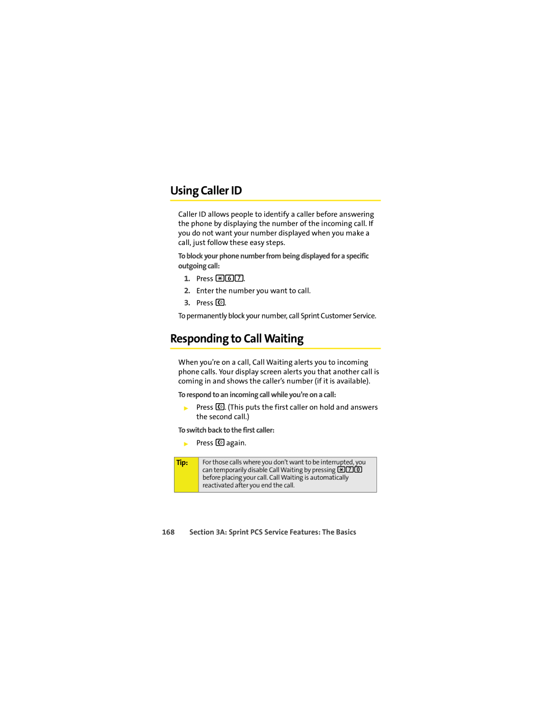 Sprint Nextel K1M manual Using Caller ID, Responding to Call Waiting, To respond to an incoming call while you’re on a call 