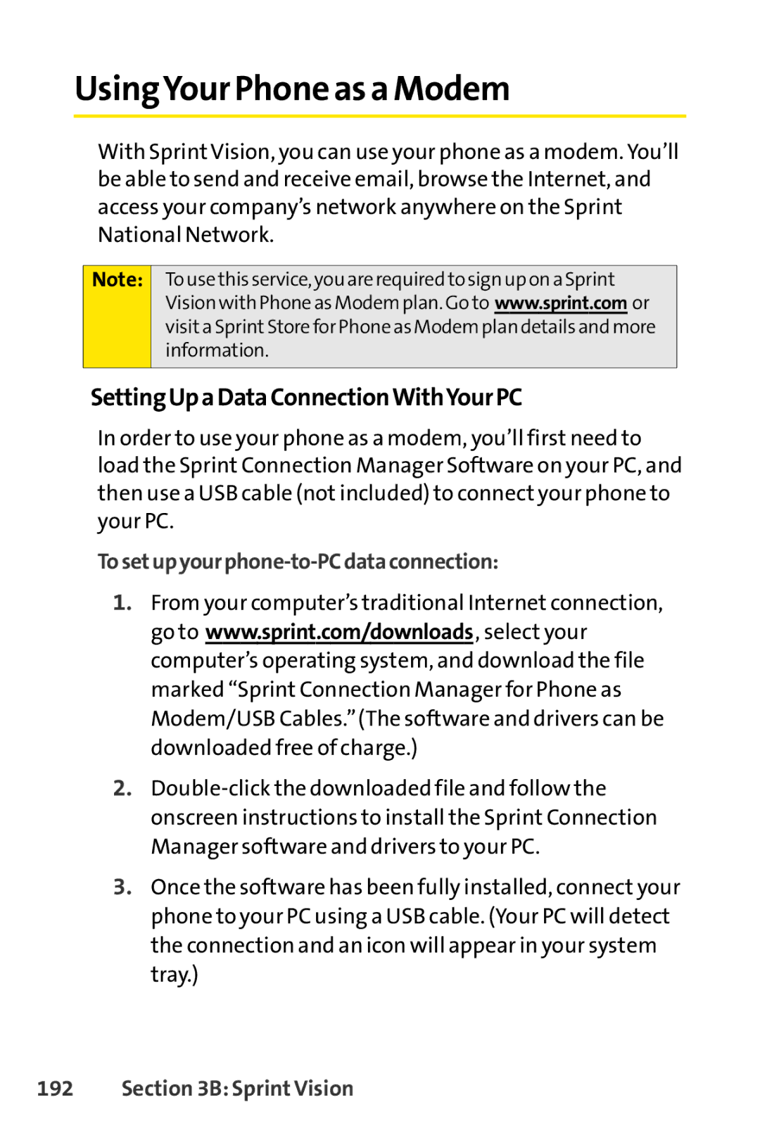 Sprint Nextel Katana 2, Katana II manual UsingYour Phone as a Modem, SettingUpaDataConnectionWithYourPC 