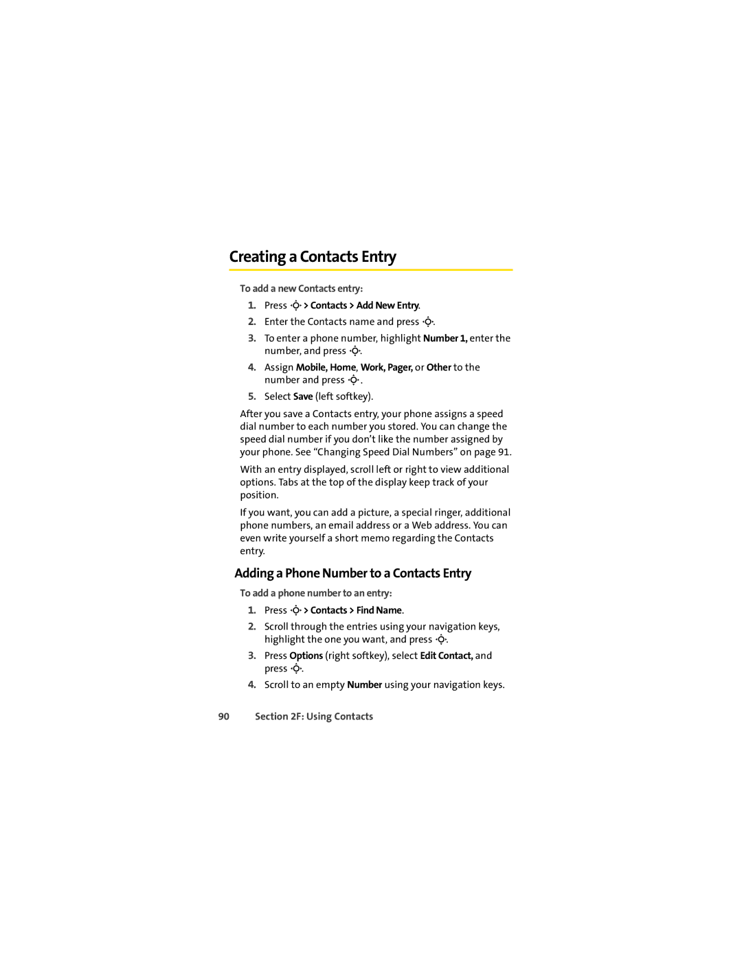 Sprint Nextel L7C manual Creating a Contacts Entry, Adding a Phone Number to a Contacts Entry, To add a new Contacts entry 