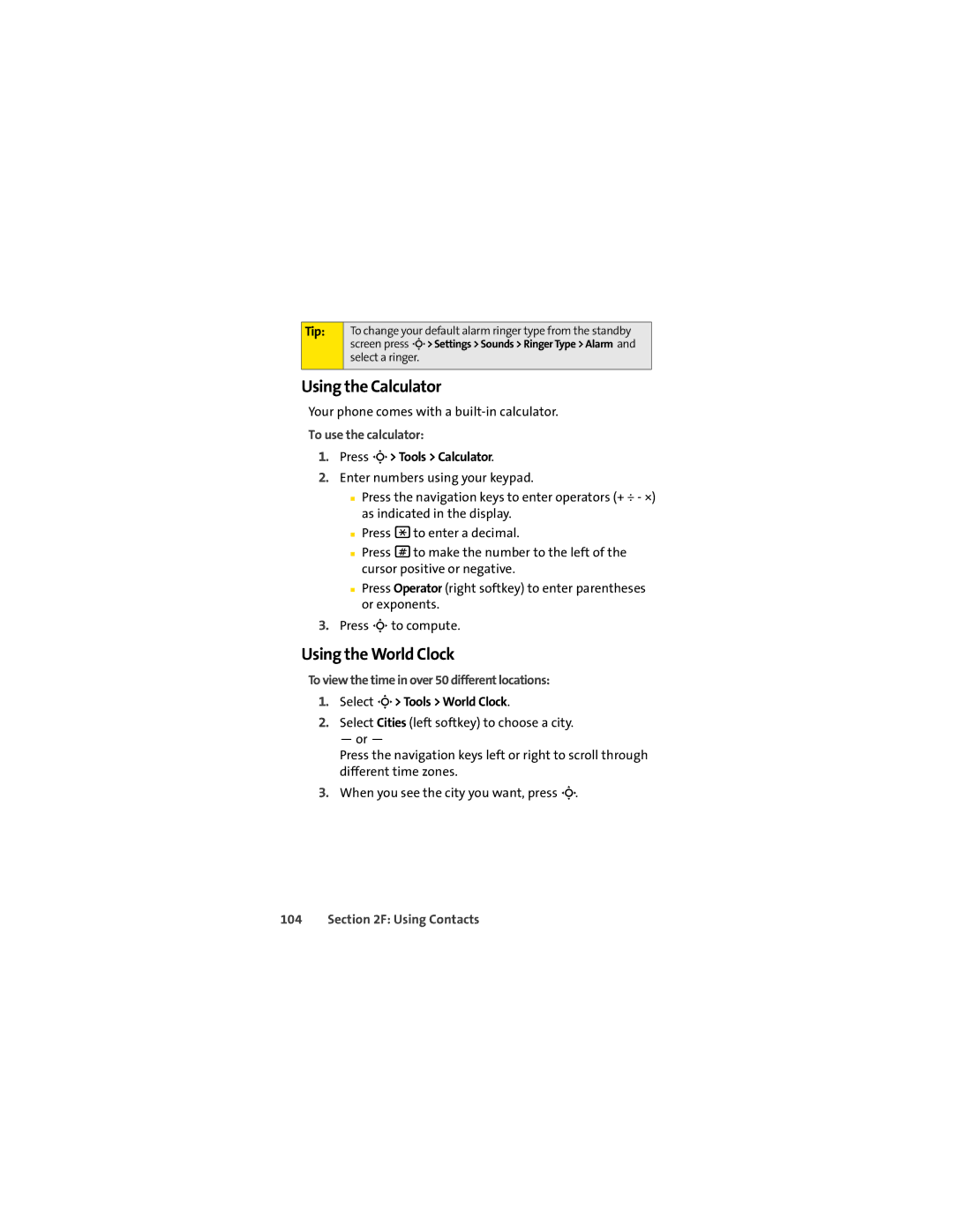 Sprint Nextel L7C manual Using the Calculator, Using the World Clock, To use the calculator 