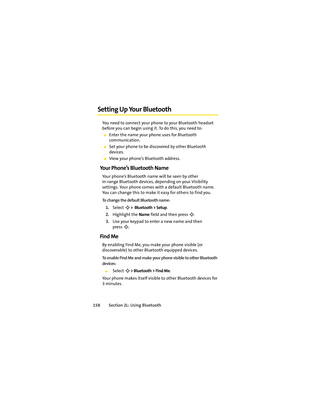 Sprint Nextel L7C Setting Up Your Bluetooth, Your Phone’s Bluetooth Name, Find Me, To change the default Bluetooth name 