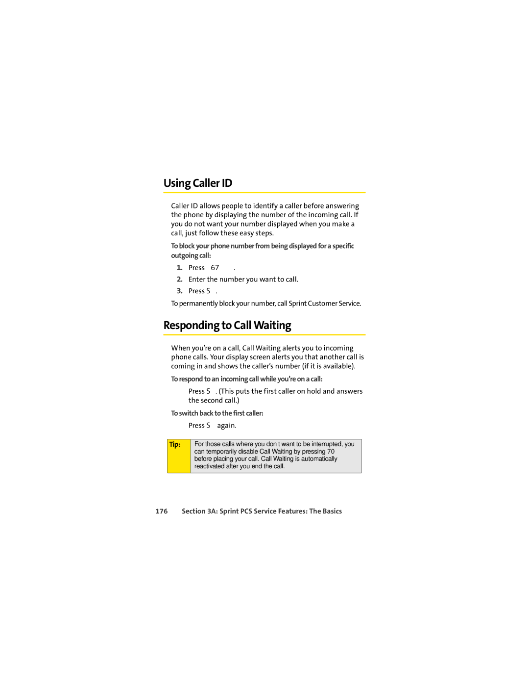 Sprint Nextel L7C manual Using Caller ID, Responding to Call Waiting, To respond to an incoming call while you’re on a call 