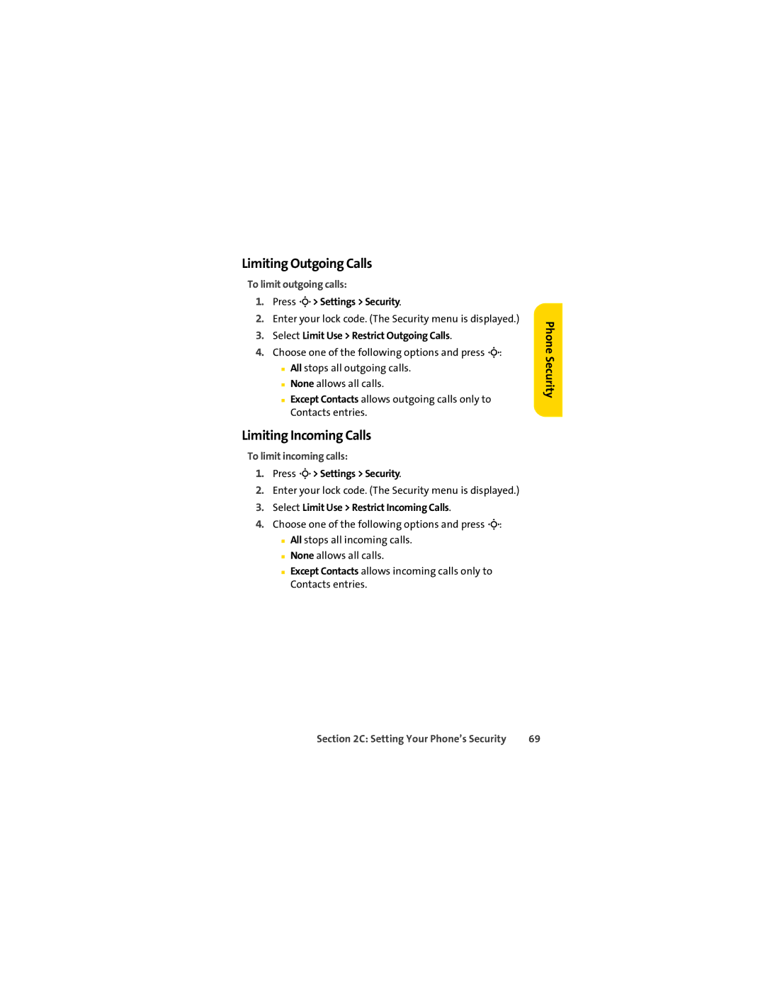 Sprint Nextel L7C manual Limiting Outgoing Calls, Limiting Incoming Calls, To limit outgoing calls, To limit incoming calls 