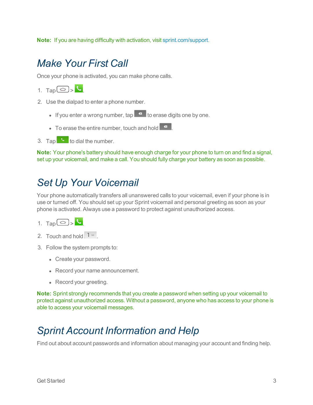 Sprint Nextel LG G2 manual Make Your First Call, Set Up Your Voicemail, Sprint Account Information and Help 