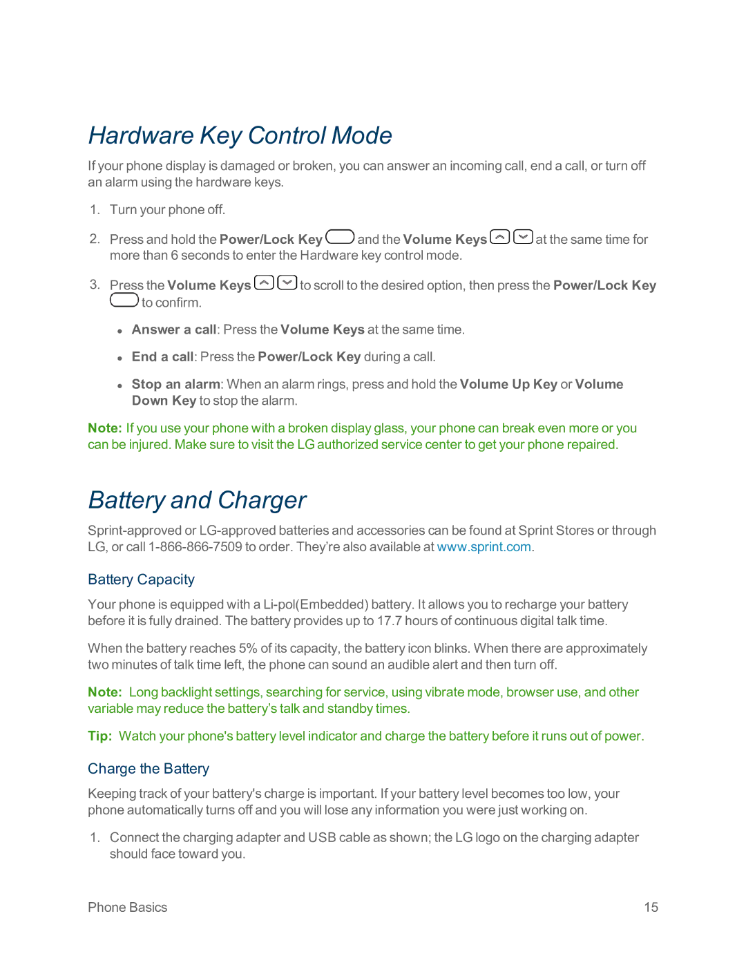 Sprint Nextel LG G2 manual Hardware Key Control Mode, Battery and Charger, Battery Capacity, Charge the Battery 