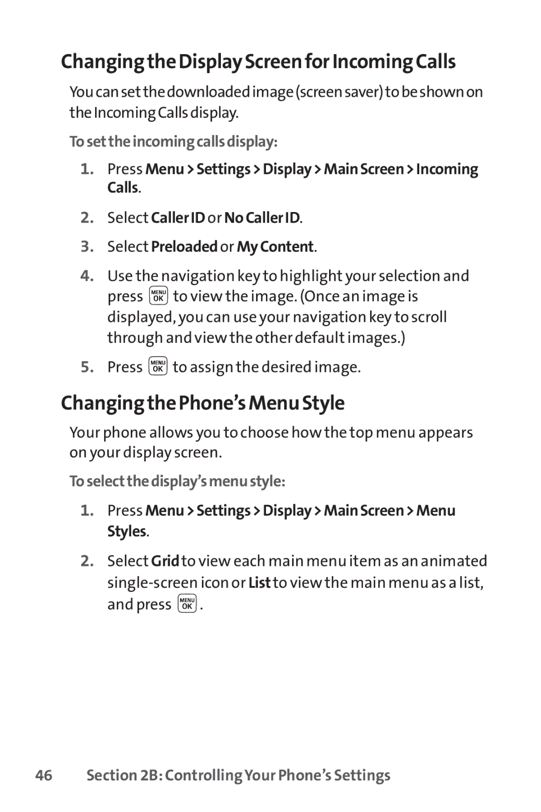 Sprint Nextel LX160 manual Changing the Display Screen for Incoming Calls, Changing the Phone’s Menu Style 