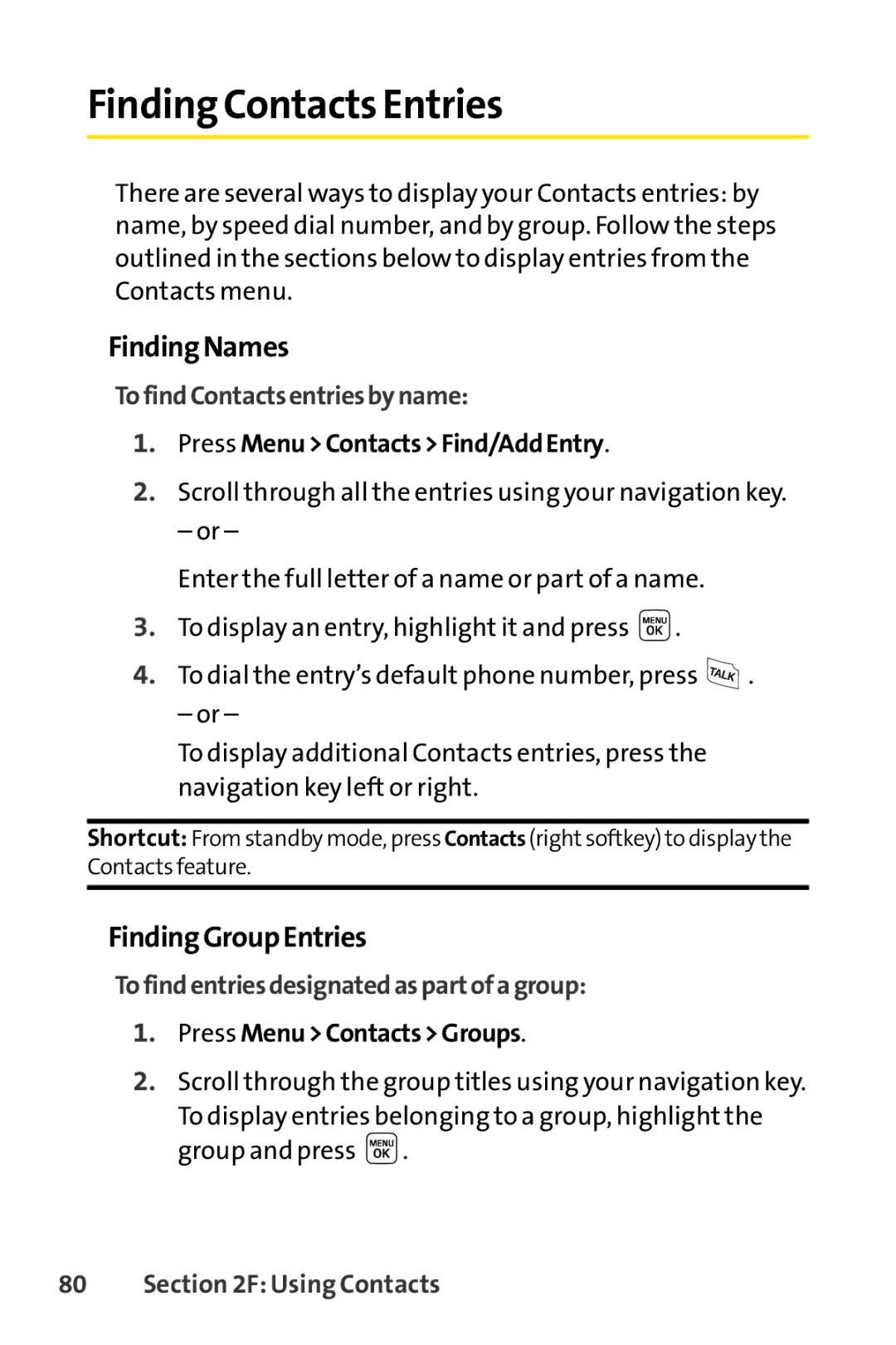 Sprint Nextel LX160 manual FindingContacts Entries, FindingNames, FindingGroupEntries, TofindContactsentriesbyname 