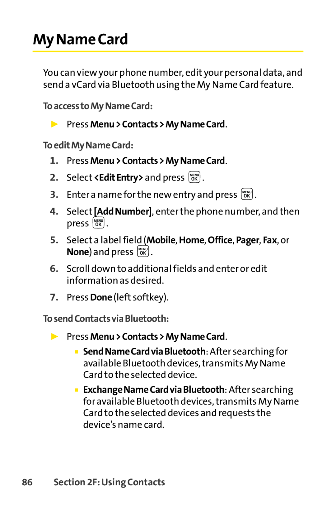 Sprint Nextel LX160 manual My Name Card, ToaccesstoMyNameCard, ToeditMyNameCard, TosendContactsviaBluetooth 