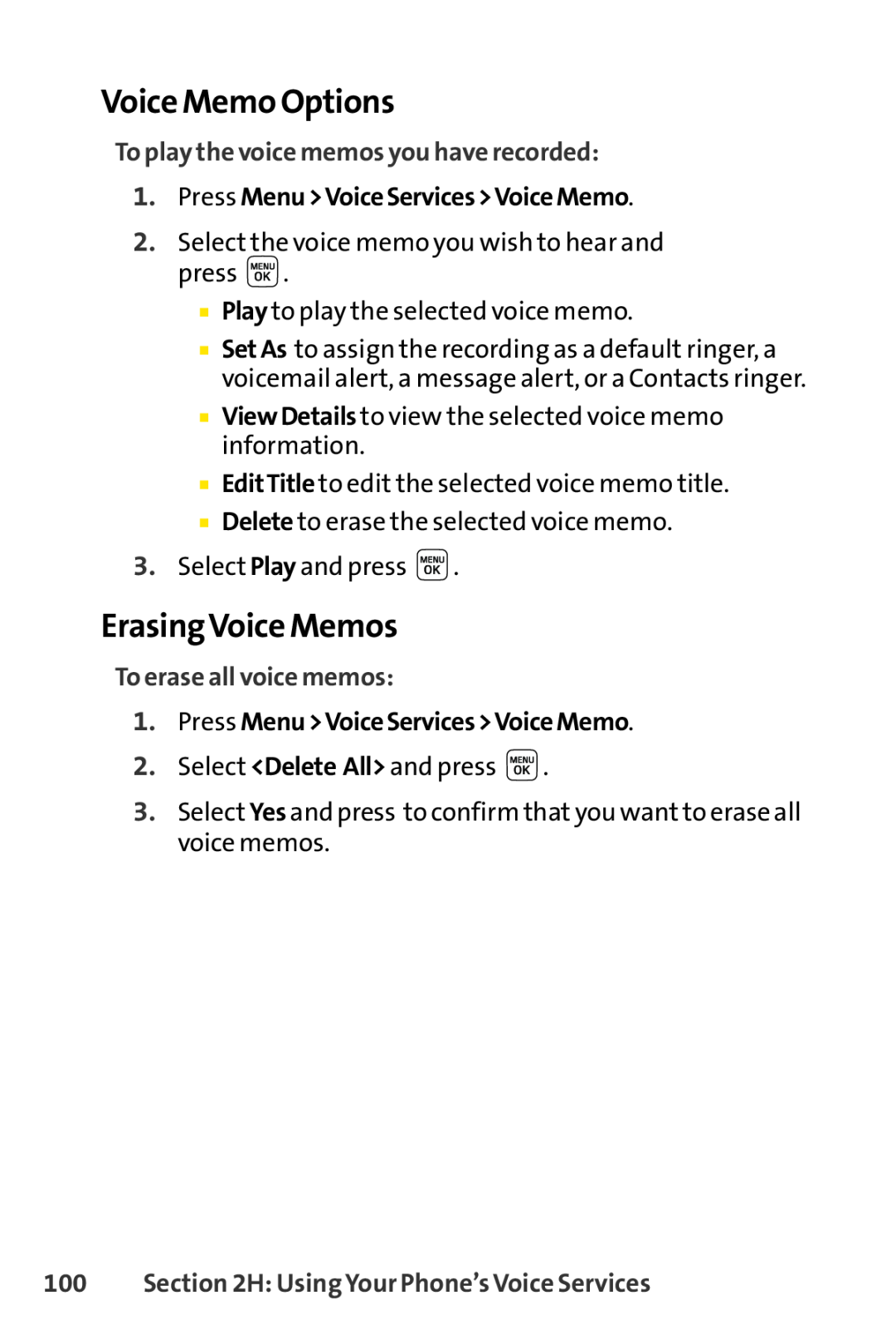 Sprint Nextel LX160 manual Voice Memo Options, ErasingVoice Memos, To play the voice memos you have recorded 